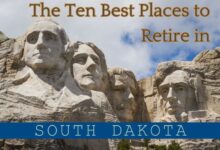 the-ten-best-places-to-retire-in-south-dakota